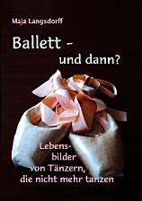 Ballett - und dann?